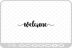 Welcome Home Quote SVG PNG DXF Product Image 1