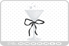 Cocktail Martini Glass With Ribbon Bow Bubbles Sparkles SVG Product Image 1