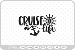 Cruise Quote SVG PNG DXF Product Image 1