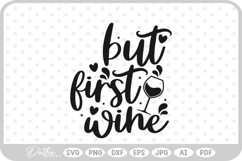 Wine Quote Drink SVG PNG DXF Product Image 1