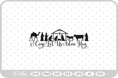 Let Us Adore Him Christianity Nativity Scene SVG PNG DX Product Image 1