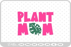 Plant Mom Floral Flower Nature Plant SVG PNG DXF Product Image 1
