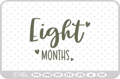 Eight Months Baby Milestone SVG PNG DXF Product Image 1