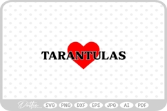 Love Tarantulas Pets Heart Animals SVG PNG DXF Product Image 1