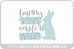 Bunny Kisses Easter Wishes Quote Spring SVG PNG DXF Product Image 1