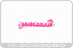 Bridesmaid Cowgirl Rodeo Bachelorette SVG PNG DXF Product Image 1