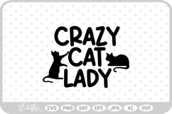 Crazy Cat Lady Pet Animal Lover Kitten Quote Text Script Product Image 1