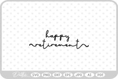 Retired Retirement Work SVG PNG DXF Product Image 1