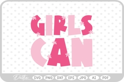 Girls Can Quote Feminism Equality SVG PNG DXF Product Image 1