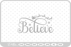Believe Santa Christmas Winter Quote Text Script SVG PNG DXF Product Image 1