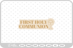 First Holy Communion SVG PNG DXF Product Image 1