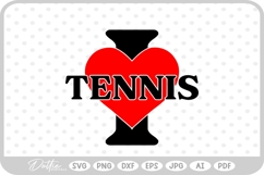 I Love Tennis Sport Hobby Athlete SVG PNG DXF Product Image 1
