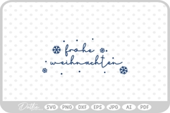 Frohe Weihnachten Christmas Script Snowflakes SVG PNG DXF Product Image 1