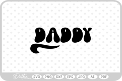 Daddy SVG PNG DXF Product Image 1