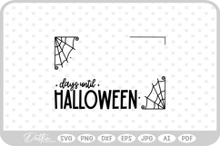Halloween Count Down Frame Spider Web Spooky SVG PNG DXF Product Image 1