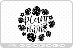 Plant Quote Mom Mama Nature Cactus Flower Floral SVG PNG DXF Product Image 1