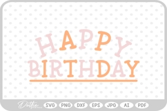 Happy Birthday SVG PNG DXF Product Image 1