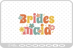 Brides Maid Groovy Bachelorette SVG PNG DXF Product Image 1