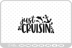 Cruise Quote SVG PNG DXF Product Image 1
