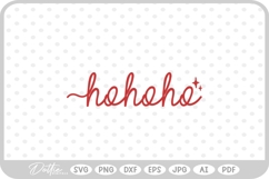 Ho Ho Ho Christmas Santa Quote Text Script SVG PNG DXF Product Image 1