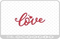 Love Script Text Valentine's Day Quote SVG PNG DXF Product Image 1