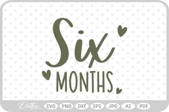 Six Months Baby Milestone SVG PNG DXF Product Image 1