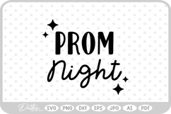 Prom Night SVG PNG DXF Product Image 1