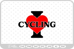 I Love Cycling Sport Hobby Athlete SVG PNG DXF Product Image 1