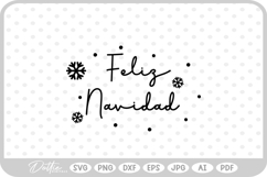 Feliz Navidad Snowflake Holidays Quote Text SVG PNG DXF Product Image 1