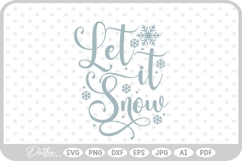 Let It Snow Christmas Winter Quote Text Script SVG PNG DXF Product Image 1