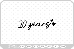 20 Years Hearts SVG PNG DXF Product Image 1