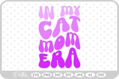 Cat Mom In My Era Text Words Wavy Quote SVG PNG DXF Product Image 1
