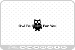 Owl Quote SVG PNG DXF Product Image 1