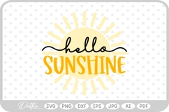 Hello Sunshine Quote Sun Vacation Funny Vacay Hot SVG PNG D Product Image 1