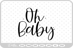 Oh Baby SVG PNG DXF Product Image 1