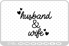 Husband &amp; Wife SVG PNG DXF Product Image 1