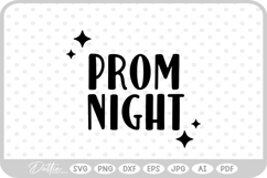 Prom Night SVG PNG DXF Product Image 1