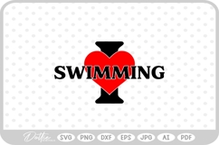 I Love Swimming Sport Hobby Athlete SVG PNG DXF Product Image 1
