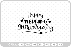 Happy Wedding Anniversary SVG PNG DXF Product Image 1