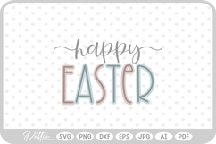 Happy Easter Quote Spring Bunny Pastel SVG PNG DXF Product Image 1