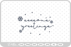 Season's Greetings Snowflake Quote SVG PNG DXF Product Image 1