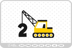 Crane Truck Age 2 Construction Vehicle SVG PNG DXF Product Image 1