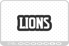 Sports Lions Team SVG PNG DXF Product Image 1