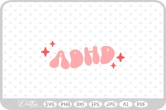 ADHD Quote Mental Health Script Text SVG PNG DXF Product Image 1