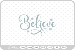 Believe Santa Christmas Winter Quote Text Script SVG PNG DXF Product Image 1