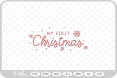 My First Christmas Snowflake Quote SVG PNG DXF Product Image 1