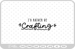 Crafting Quote Crafter Craft Handmade Love SVG PNG DXF Product Image 1
