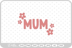 Mum Relative SVG PNG DXF Product Image 1