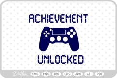 Achievement Unlocked Gamer SVG PNG DXF Product Image 1