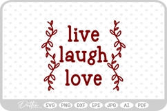 Live Laugh Love Flower Sign SVG PNG DXF Product Image 1